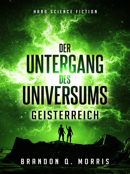 Title details for Der Untergang des Universums by Brandon Q. Morris - Available